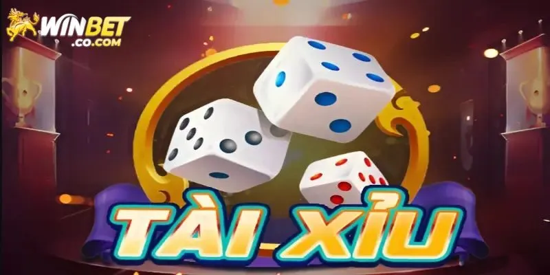 Tài Xỉu Online - Bí Quyết Chơi Siêu Dễ Từ Cao Thủ Winbet